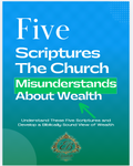 Five Scriptures The Church Misunderstands About Wealth — Digital PDF Guide