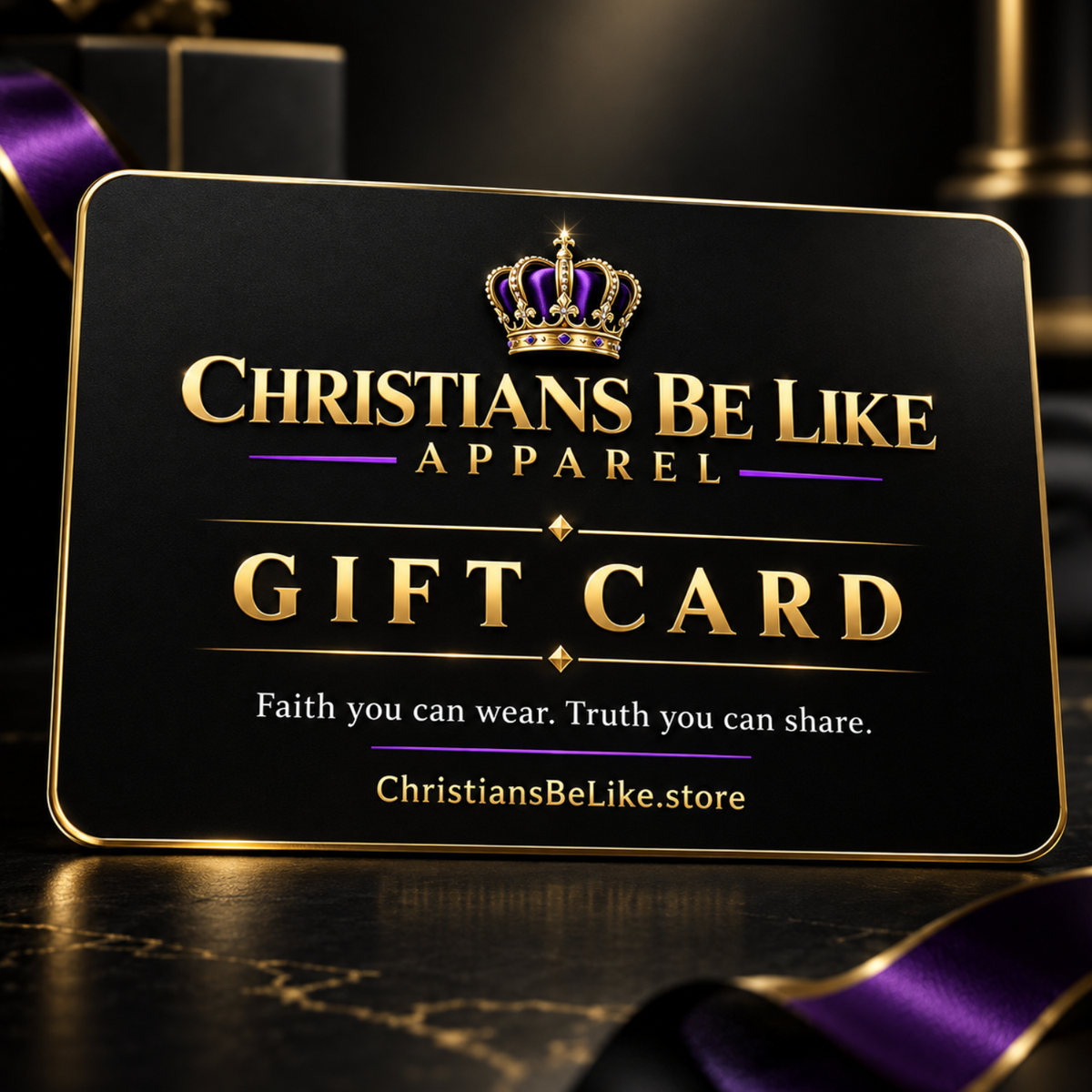 Christians Be Like Apparel Gift Card