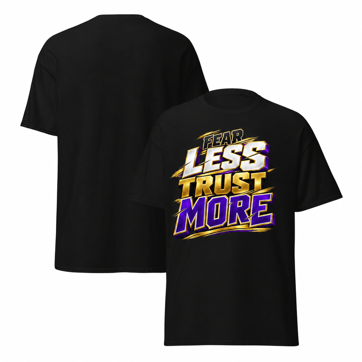 Black T-shirt mockup with redesigned Fear Less Trust More artwork